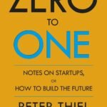 Zero To One Book In English Edition BY Peter Thiel Perfect Paperback – 1 January 2014